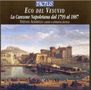 La Canzone Napoletana 1799-1887 "Eco Del Vesuvio", CD