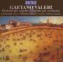 Gaetano Valeri (1760-1822): Sinfonien & Concerti, CD