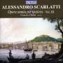 Alessandro Scarlatti (1660-1725): Sämtliche Werke für Tasteninstrumente Vol.3, CD