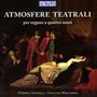 Federica Iannella & Giuliana Maccaroni - Atmosfere Teatrali (Werke für Orgel 4-händig), CD, CD