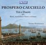 Prospero Cauciello: Trios & Duette für Flöte,Mandoline & Bc, CD