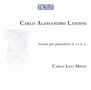 Carlo Alessandro Landini: Klaviersonaten Nr.1 & 2, 2 CDs
