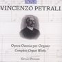 Vincenzo Antonio Petrali: Sämtliche Orgelwerke, 6 CDs und 1 DVD