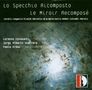 : Lo Specchio Ricomposto, CD
