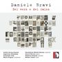 Daniele Bravi: Kammermusik "Del vero e del falso", CD