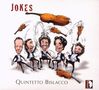 : Quintetto Bislacco - Jokes, CD