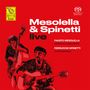 Fausto Mesolella & Ferruccio Spinetti: Live (Natural Sound Recording), SACD