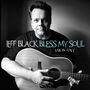 Jeff Black: Bless My Soul: Live in Italy, CD
