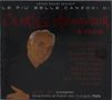 Charles Aznavour: Le Piu' Belle Canzoni (Slipcase), 2 CDs