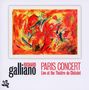 Richard Galliano (geb. 1950): Paris Concert: Live At The Theatre Du Chatelet 2009, CD