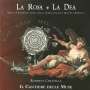 Italienische Barockmusik "La Rosa e La Dea", CD