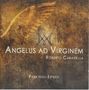 Roberto Caravella: Angelus ad Virginem, CD