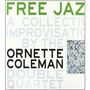 Ornette Coleman (1930-2015): Free Jazz (remastered) (180g), LP