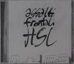 Assalti Frontali: HSL, CD, CD