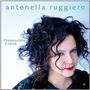 Antonella Ruggiero: L'impossibile E' Certo, CD, CD