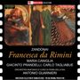 Riccardo Zandonai (1883-1944): Francesca da Rimini, 2 CDs