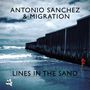 Antonio Sanchez: Lines In The Sand, CD