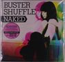 Text: „Buster Shuffle Naked“. Bunte Illustration einer sitzenden Person, mehrfach überlagert. Linker Teil mit rundem Sticker., LP