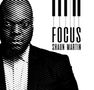 Shaun Martin (1978-2024): Focus, CD