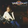 Johnny Van Zant: Last Of The Wild Ones, CD