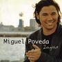 Miguel Poveda: Zaguan, LP