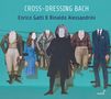 Johann Sebastian Bach: Cross-Dressing Bach - Kammermusik für Violine, CD