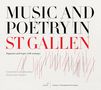 „Music and Poetry in St Gallen“, „Sequences and tropes (9th century)“. Schwarze und rote Linien, modern gestaltet.