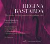: Paolo Pandolfo - Regina Bastarda (The Virtuoso Viola da gamba in Italy around 1600), CD