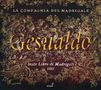 Carlo Gesualdo von Venosa (1566-1613): Madrigale Buch 6, CD