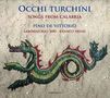 : Occhi Turchini - Songs from Calabria, CD