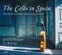: Josetxu Obregon - The Cello in Spain, CD