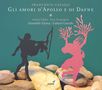 Francesco Cavalli: Gli amori d'Apollo e di Dafne, 2 CDs