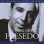 Osvaldo Fresedo: Los grandes exitos del, CD