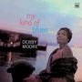 Debby Moore: My Kind Of Blues, CD