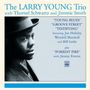 Larry Young: Testifying/Young Blues/Groove Street/Forrest Fire, 2 CDs