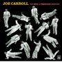Joe Carroll (1919-1981): The Epic & Prestige Sessions...and more, CD