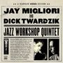 Jay Migliori & Dick Twardzick: A Harvard WHRB Session, CD, CD