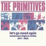 The Primitives: Let's Go Round Again: Second Wave Singles & Rarities 2011 - 2025 (Limited Edition) (Pink Vinyl/Blue Vinyl), 2 LPs, 2 LPs