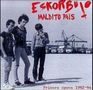 Eskorbuto: Maldito Pais: Primera Epoca 1982 - 1984, 2 CDs, 2 CDs