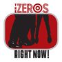 The Zeros: Right Now, LP