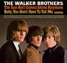 The Walker Brothers: Sun Ain't Gonna Shine Anymore, CD
