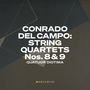 Conrado del Campo (1879-1953): Streichquartette Nr.8 & 9, 2 CDs