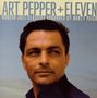 Art Pepper (1925-1982): + Eleven, CD