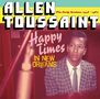 Allen Toussaint: Happy Times In New Orleans, CD
