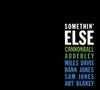 Cannonball Adderley: Somethin' Else (14 Tracks), CD