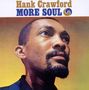 Hank Crawford: More Soul / The Soul Clinic, CD