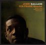 John Coltrane (1926-1967): Ballads (180g) (Limited Edition), LP