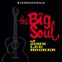 John Lee Hooker: The Big Soul Of John Lee Hooker (180g) (Limited Edition) +Bonus Track, LP