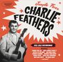 Charlie Feathers: Jungle Fever: 1955 - 1962 Recordings, CD