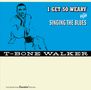 T-Bone Walker: I Get So Weary / Singing The Blues +4 Bonus, CD